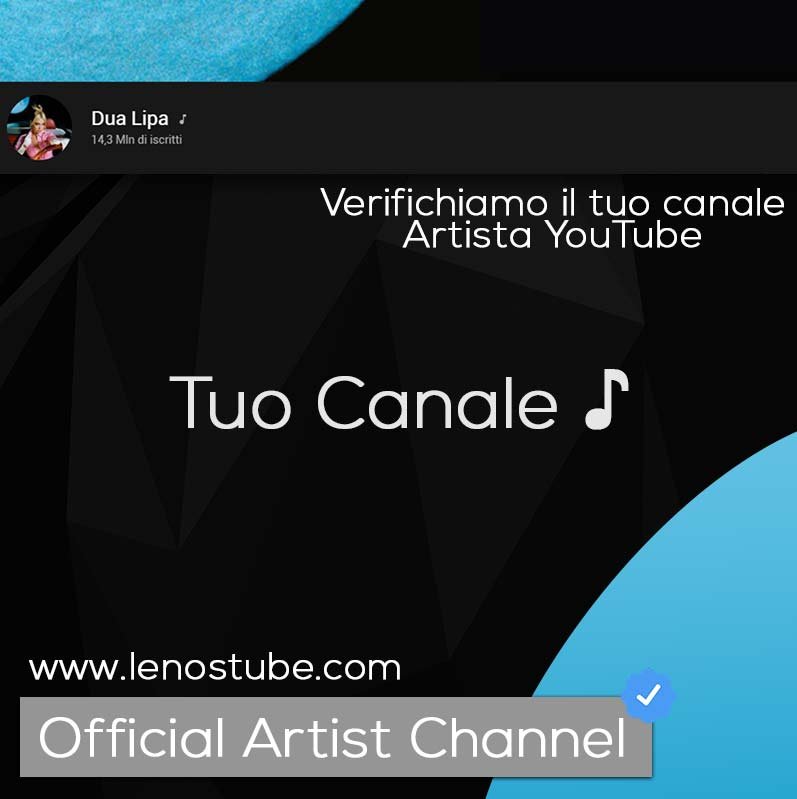 Verifica Canale YouTube per Artisti Musicali